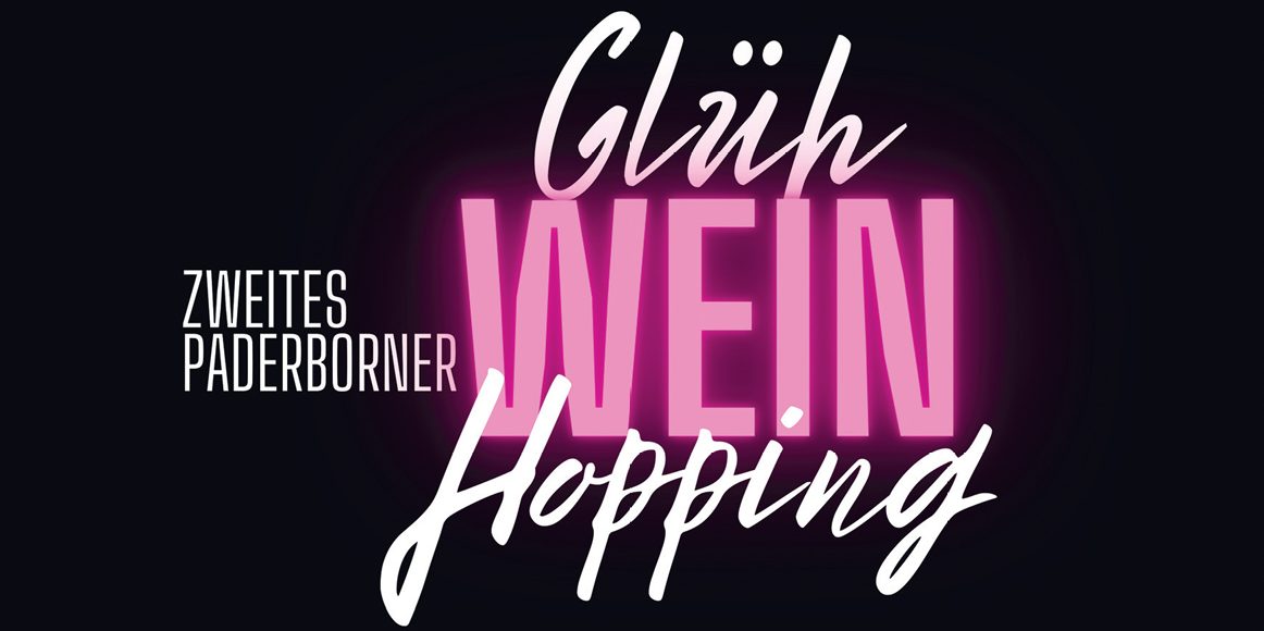 Du betrachtest gerade Zweites Paderborner Glühwein-Hopping